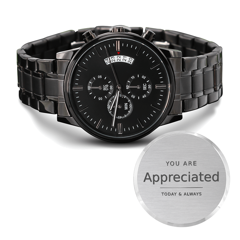 Men's Watch "You Are Appreciated"