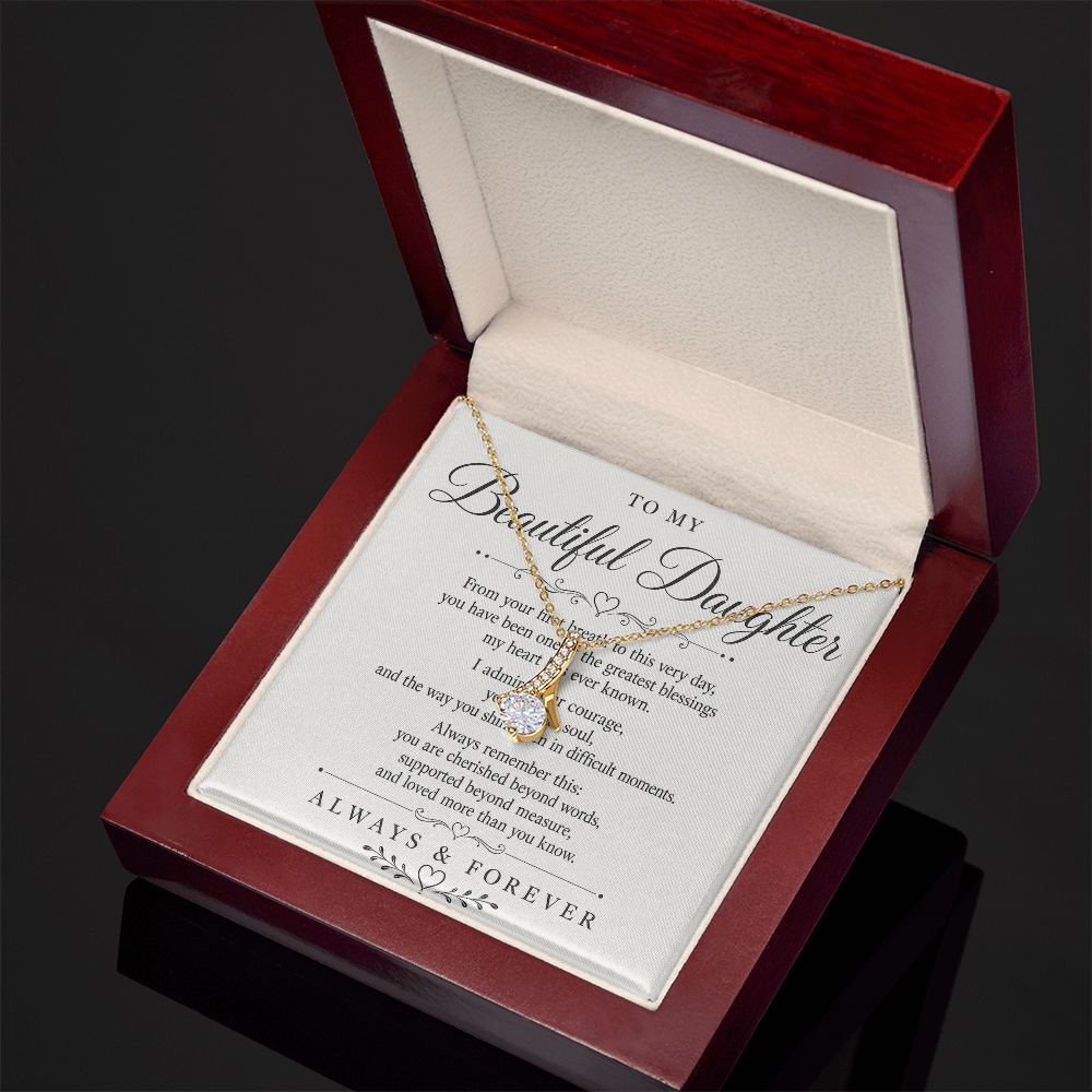 Necklace "To My Beautiful Daughter"