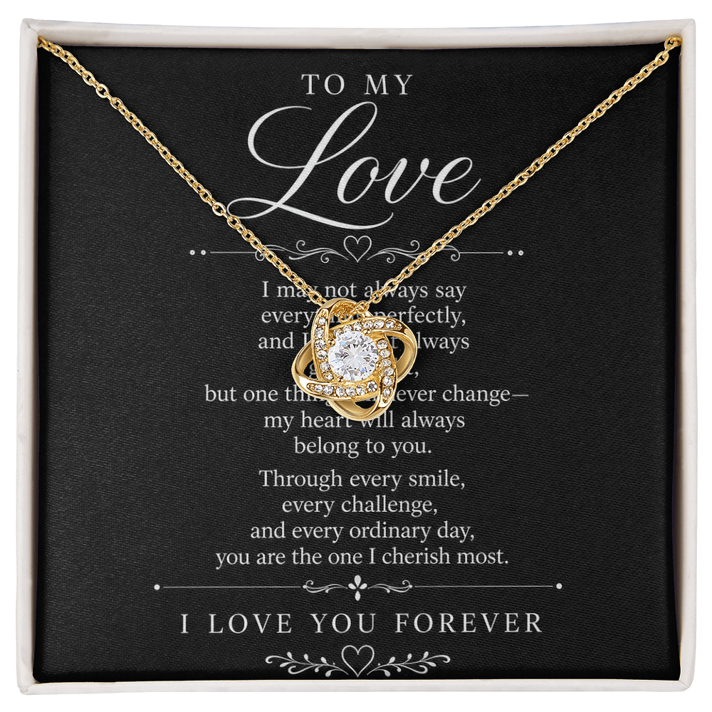 Love Knot Necklace "To My Love"