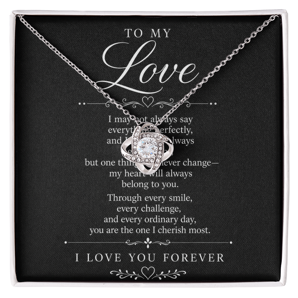 Love Knot Necklace "To My Love"