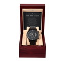 Men's Watch Black "To My Son"