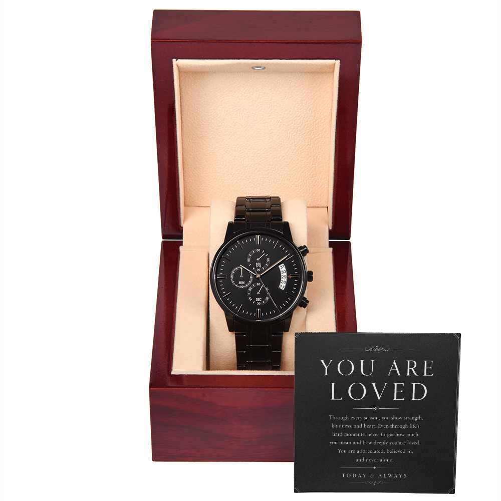 Men's Watch Black "You Are Loved"